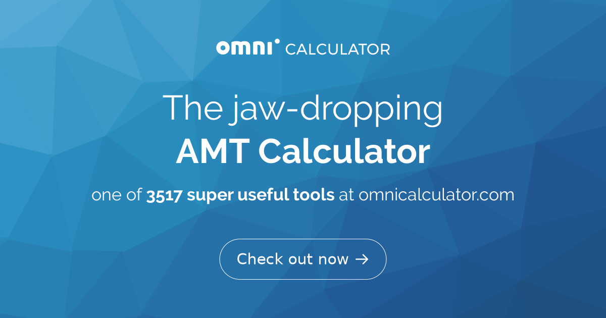 AMT Calculator Alternative Minimum Tax