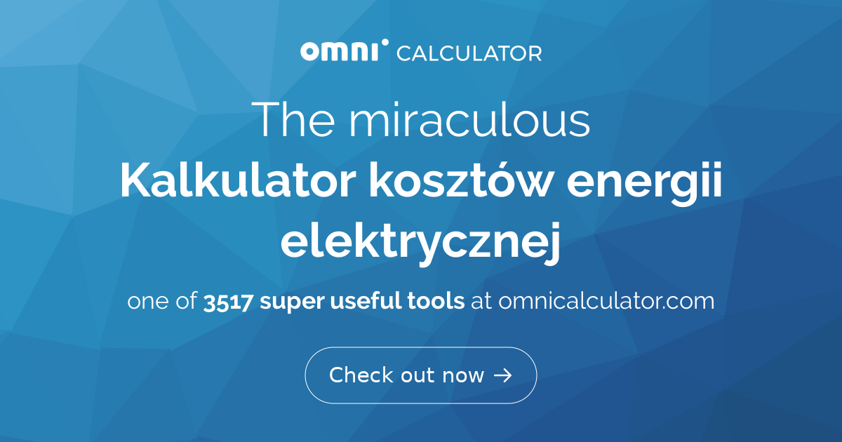 Kalkulator Kosztów Energii Elektrycznej