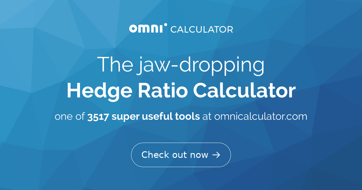 Hedge Ratio Calculator And Formula