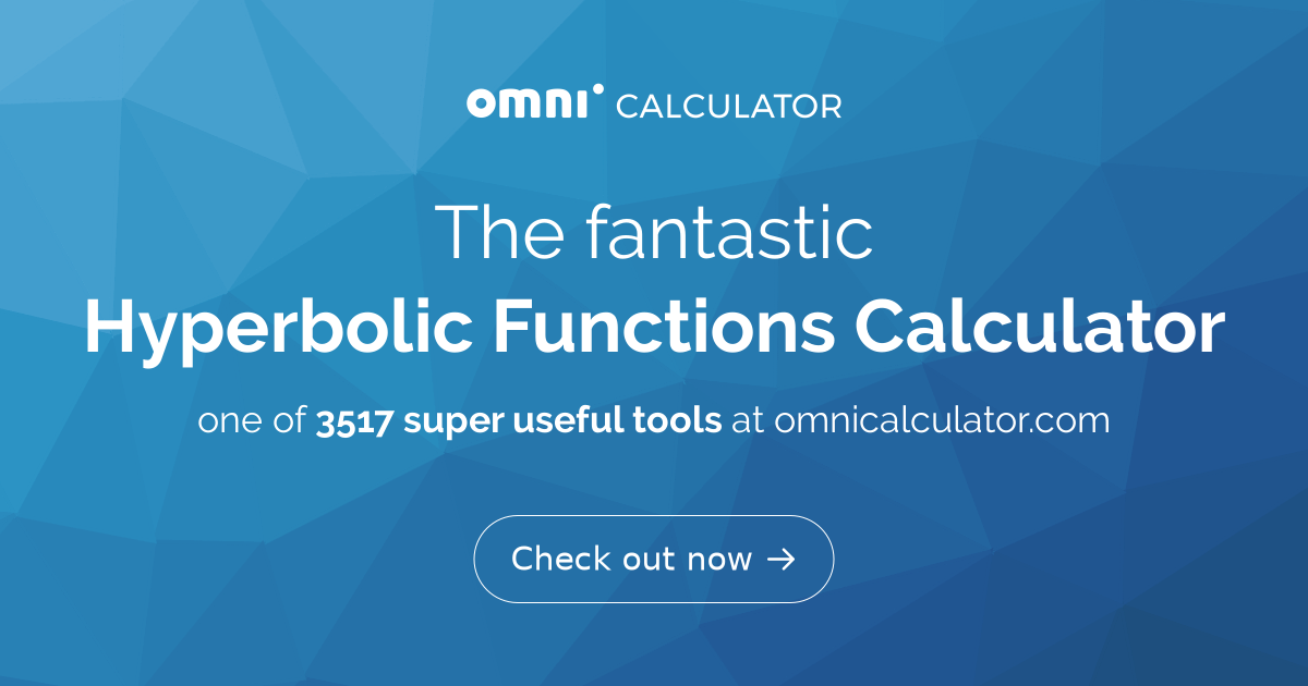 Hyperbolic Functions Calculator