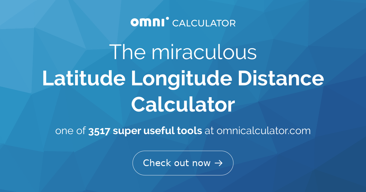 Latitude Longitude Distance Calculator Latitude Longitude Distance Calculator