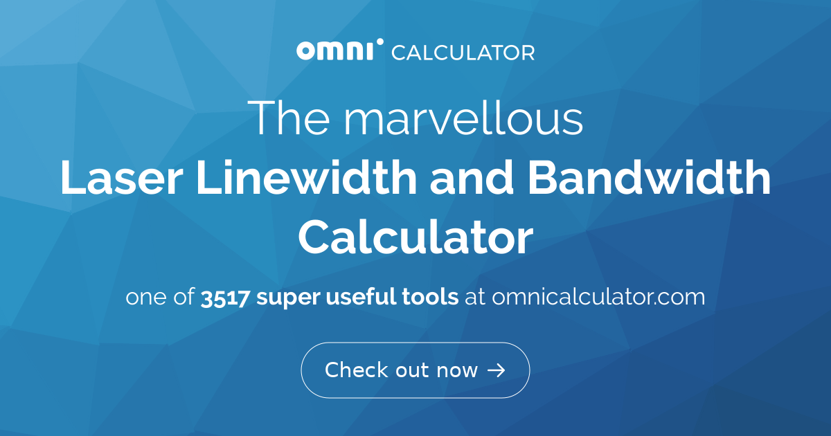 Laser Linewidth and Bandwidth Calculator