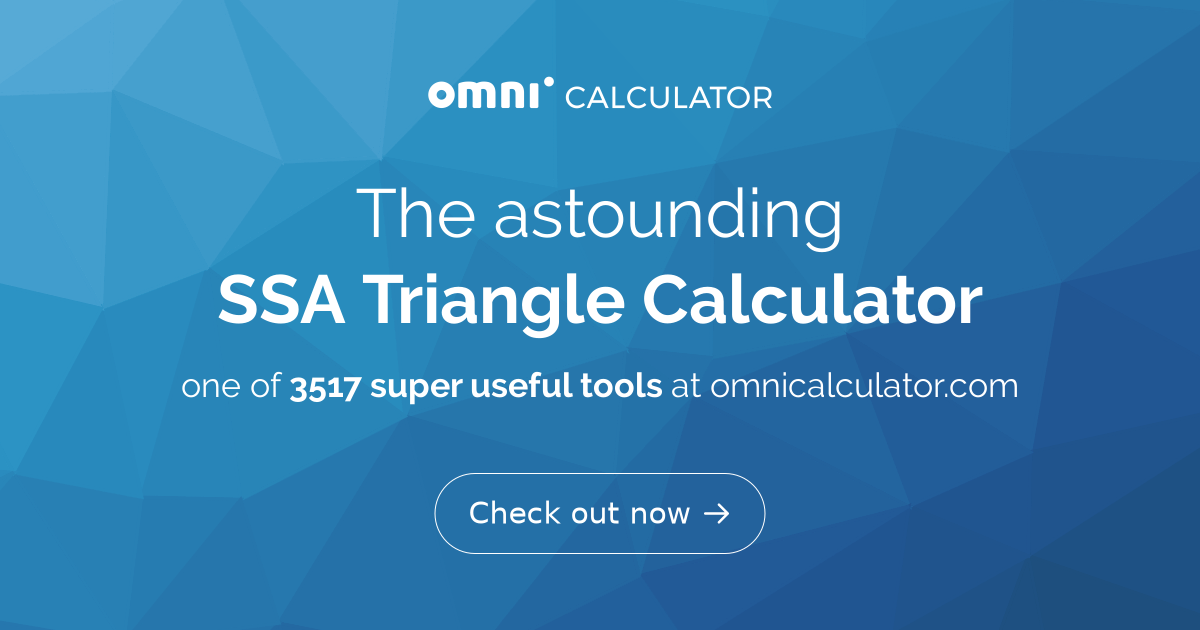 SSA Triangle Calculator | Ambiguous Triangle