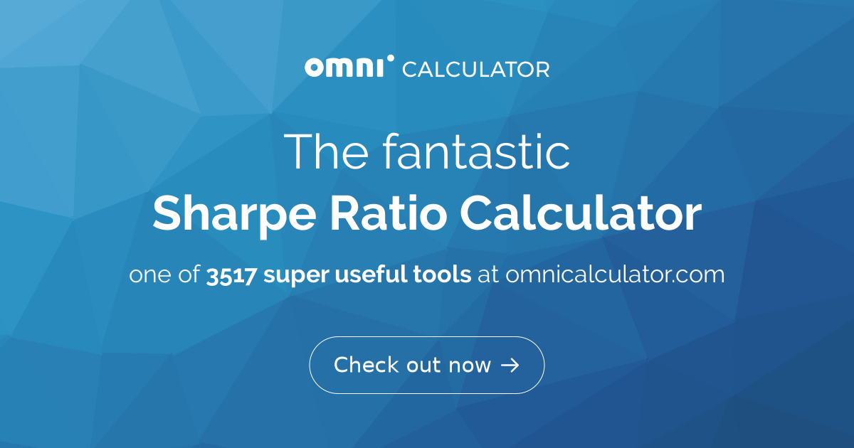 Sharpe Ratio Calculator