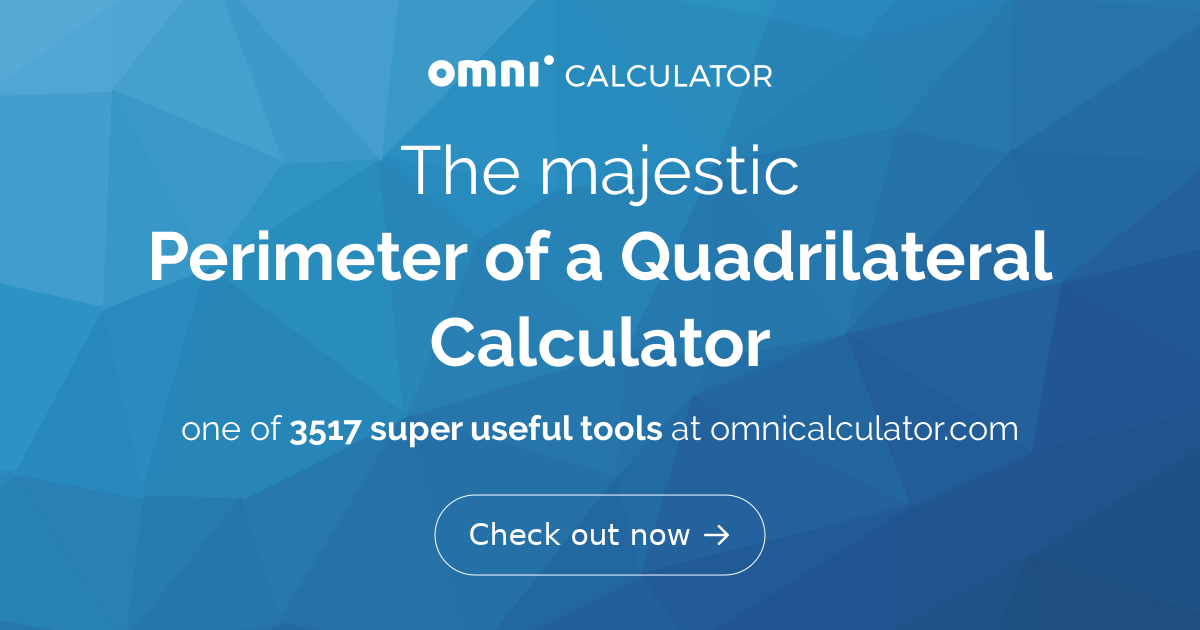 Perimeter of a Quadrilateral Calculator