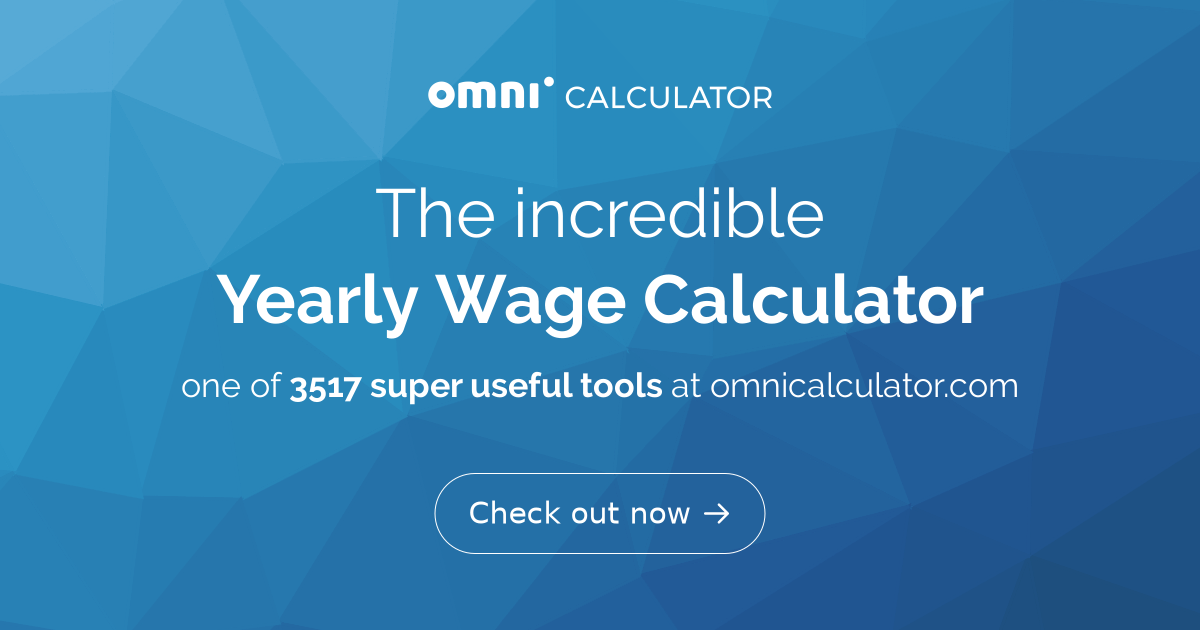 Yearly Wage Calculator