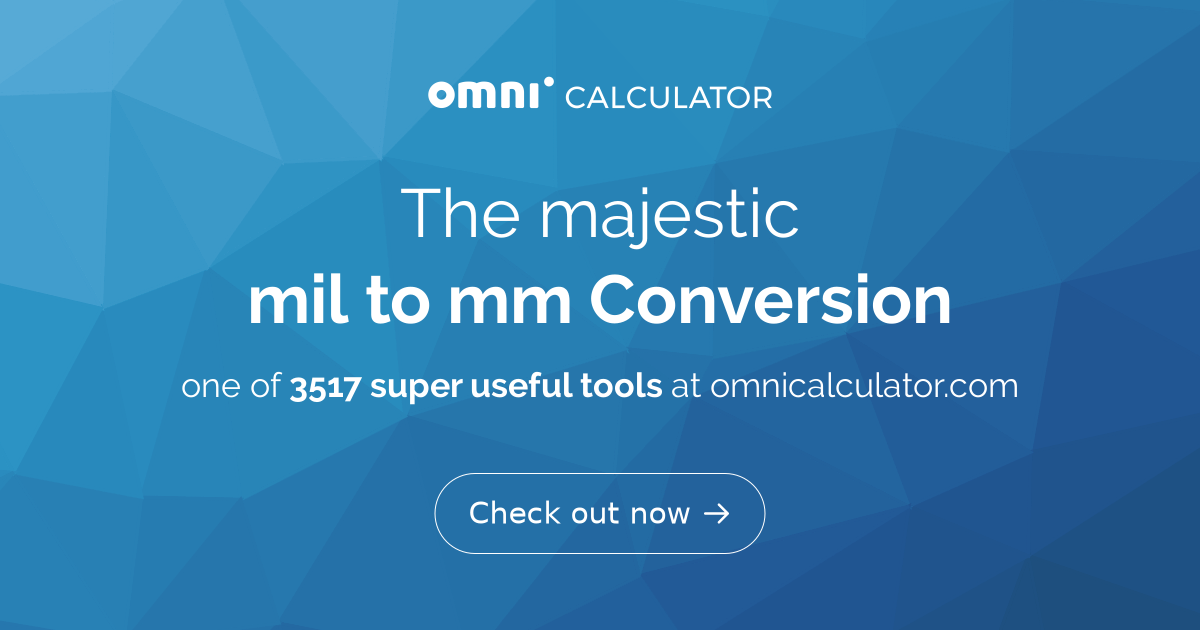 mil to mm Conversion