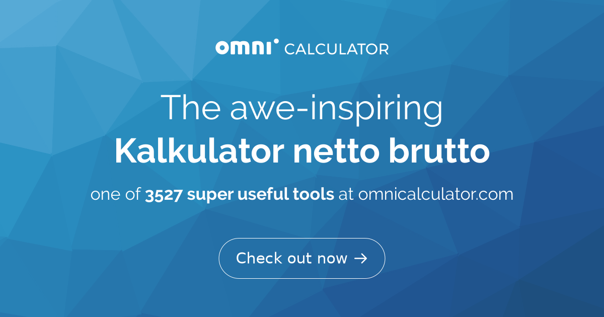 Kalkulator netto brutto