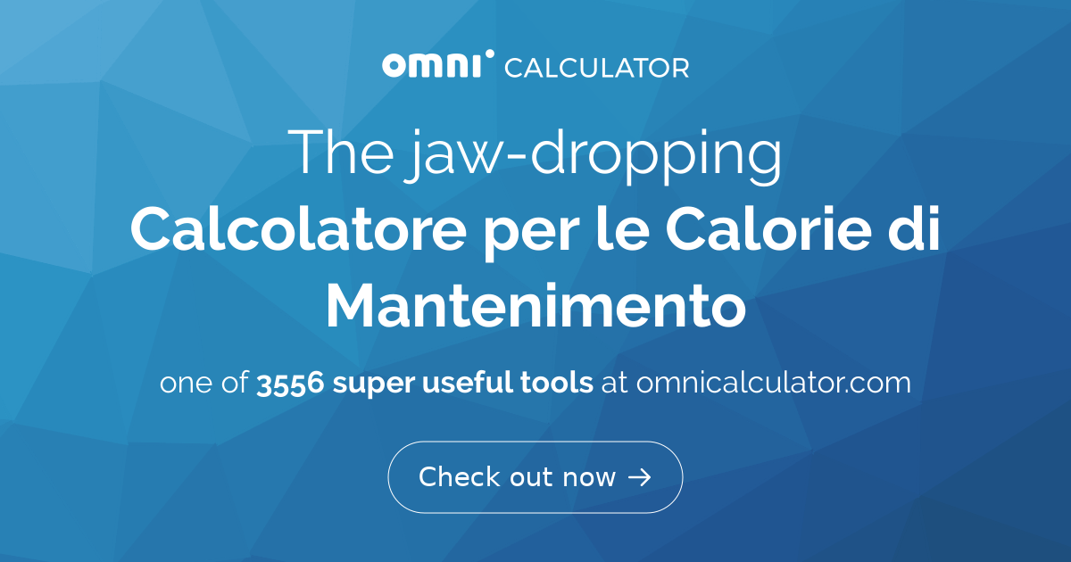 Calcolatore per le Calorie di Mantenimento