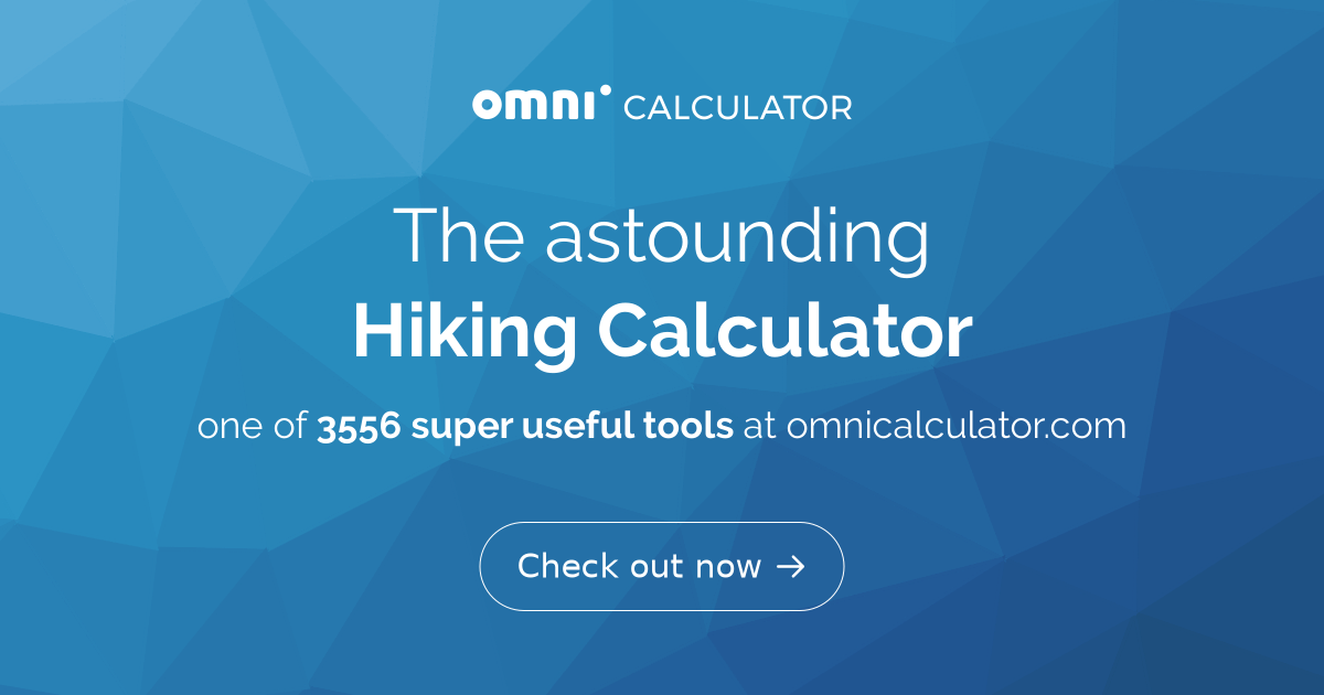 Hiking Time Calculator - quick & easy hiking time estimates.