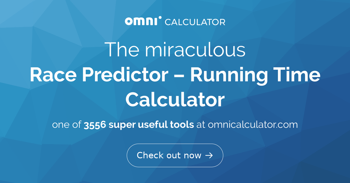 Race Predictor  Running Time Calculator