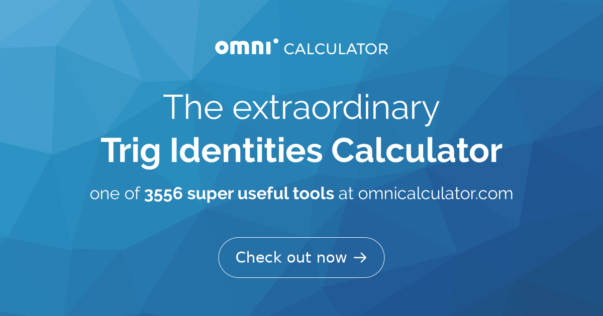Trig Identities Calculator