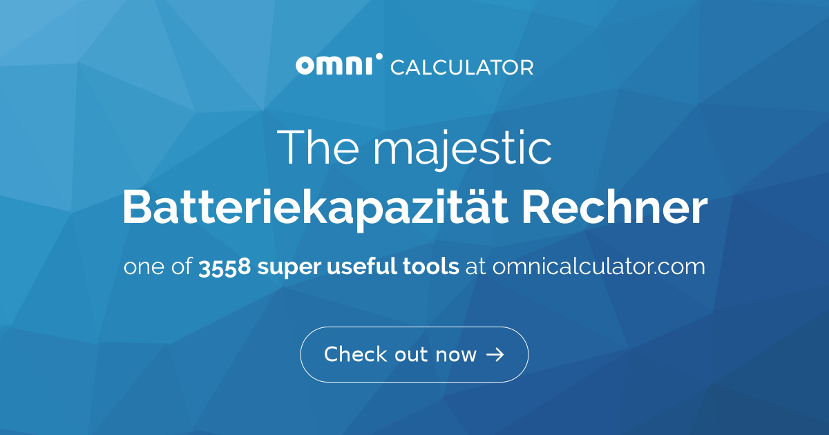 Batteriekapazität Rechner