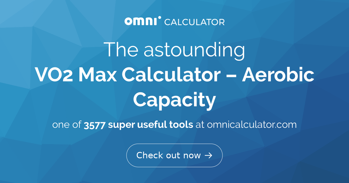 https://og-imgs.omnicalculator.com/calculator/3577/Vk8yIE1heCBDYWxjdWxhdG9yIOKAkyBBZXJvYmljIENhcGFjaXR5.png