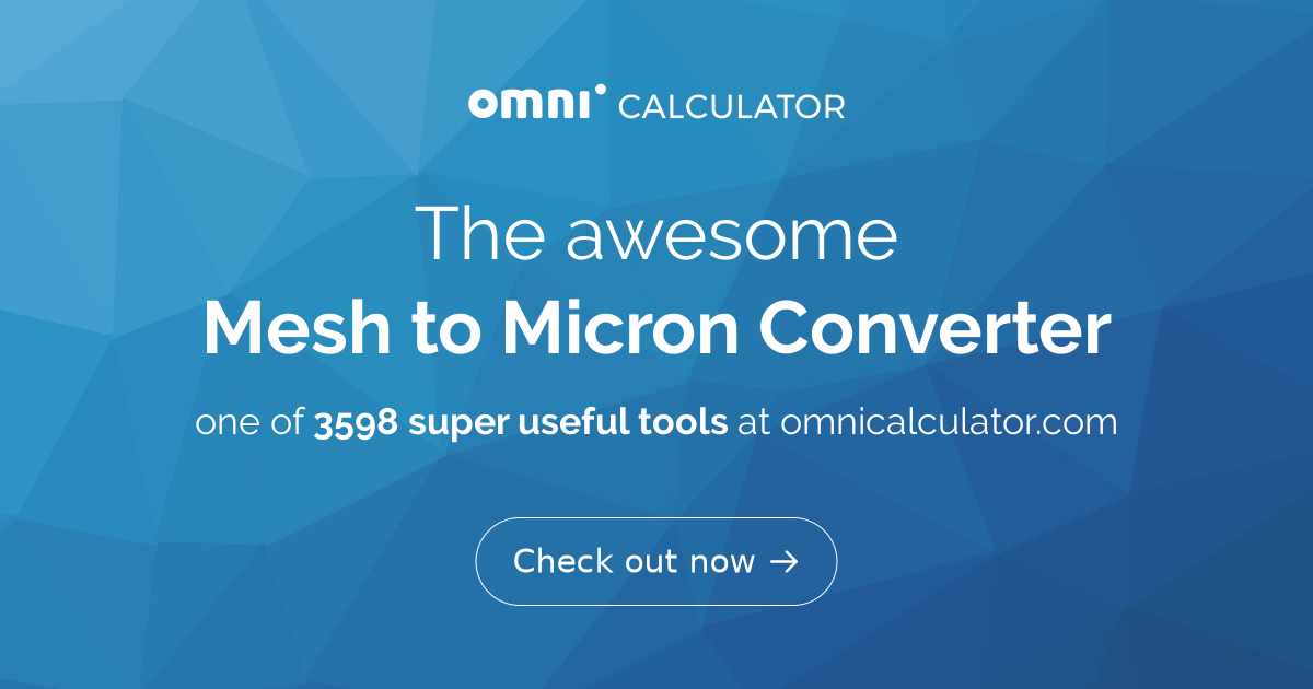 Mesh to Microns Converter