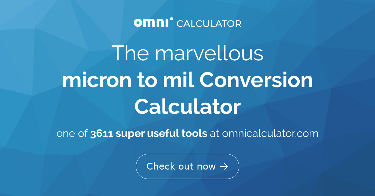 micron to mil Conversion