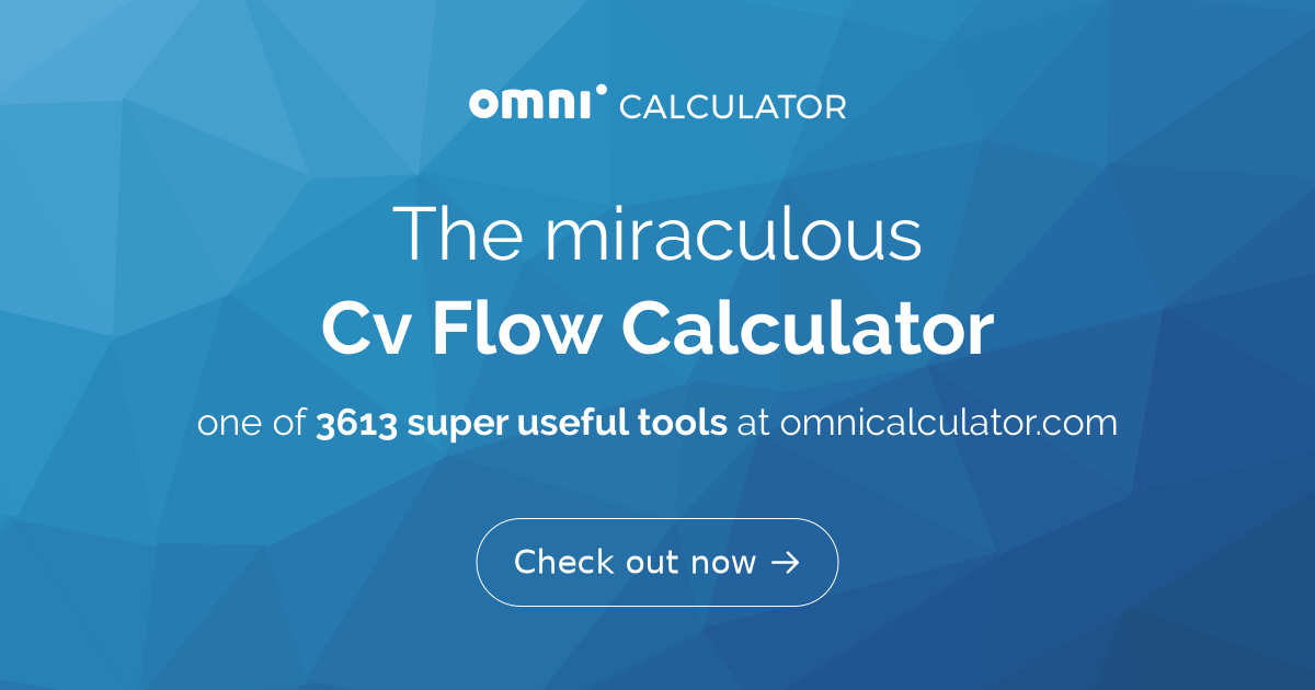 11+ Valve Cv Calculator