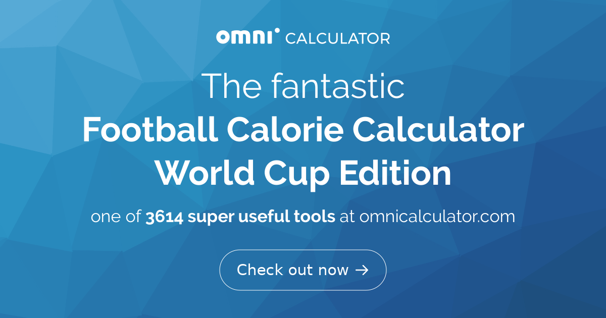 Football Calorie Calculator (World Cup Edition)