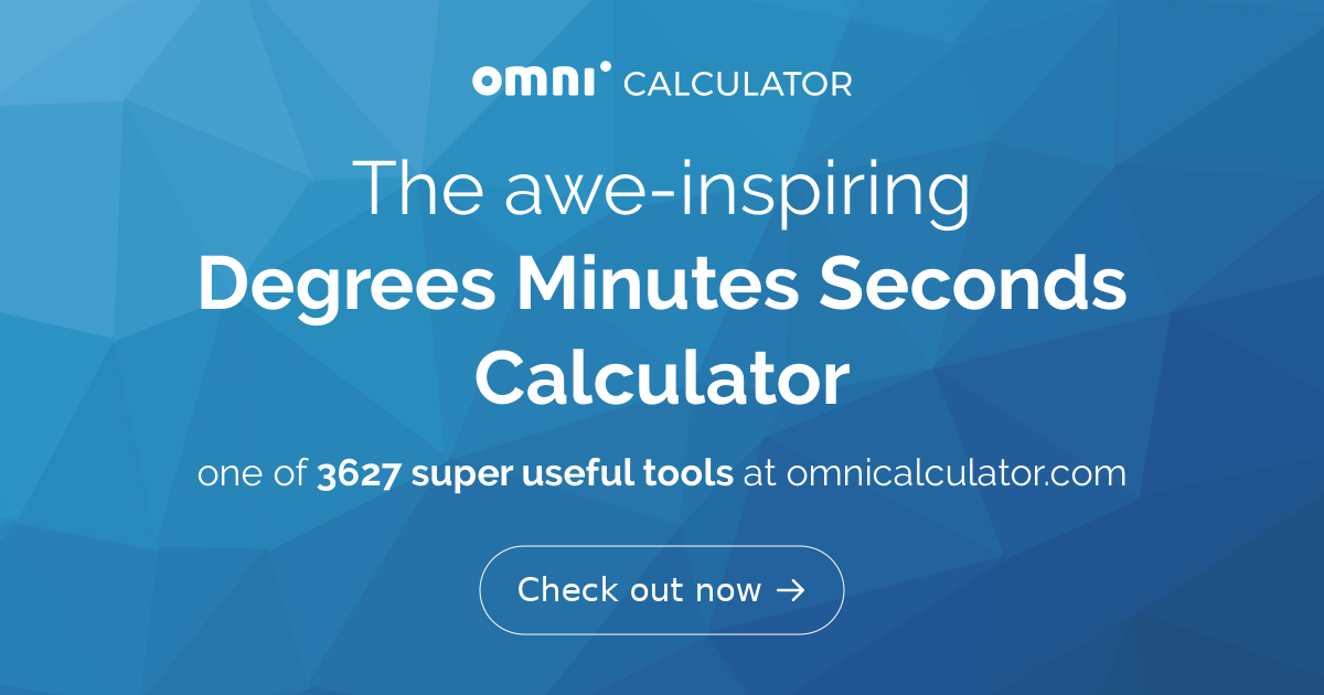 Degree min outlet sec calculator