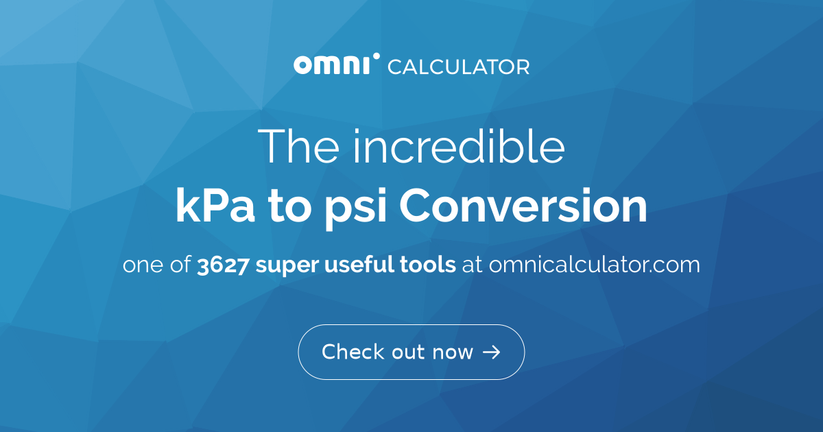 Psi kpa hotsell conversion chart