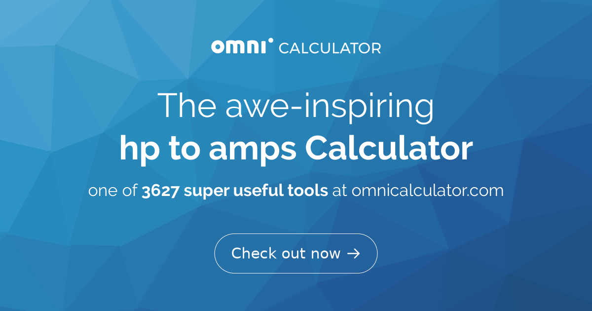 Calculate amps from hp and clearance voltage