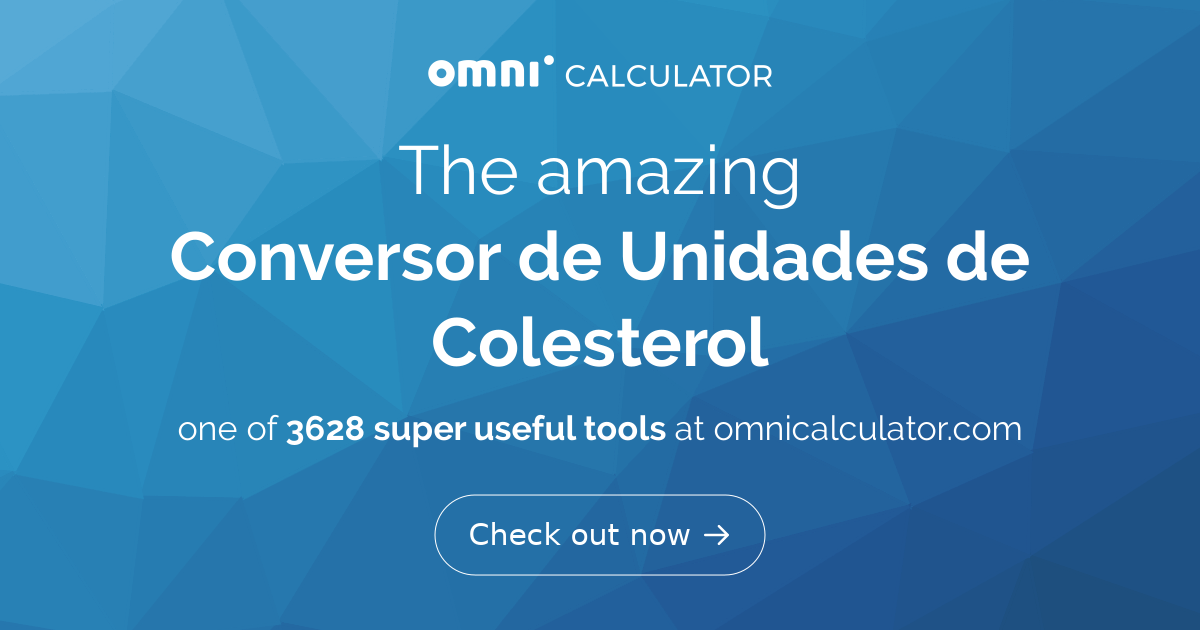 Converta Unidades De Medida Dos N veis De Colesterol converta-unidades-de-medida-dos-n-veis-de-colesterol