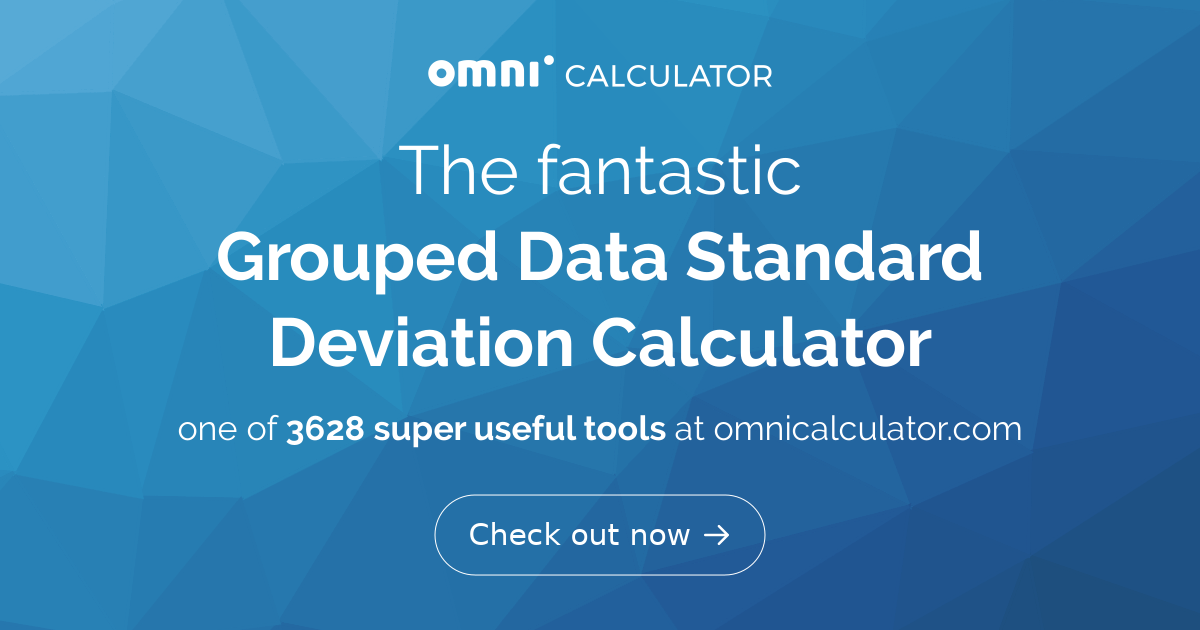 Grouped Data Standard Deviation Calculator