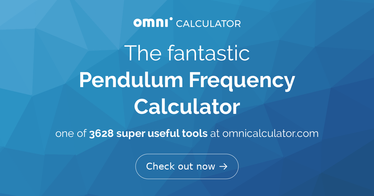 Pendulum Frequency Calculator