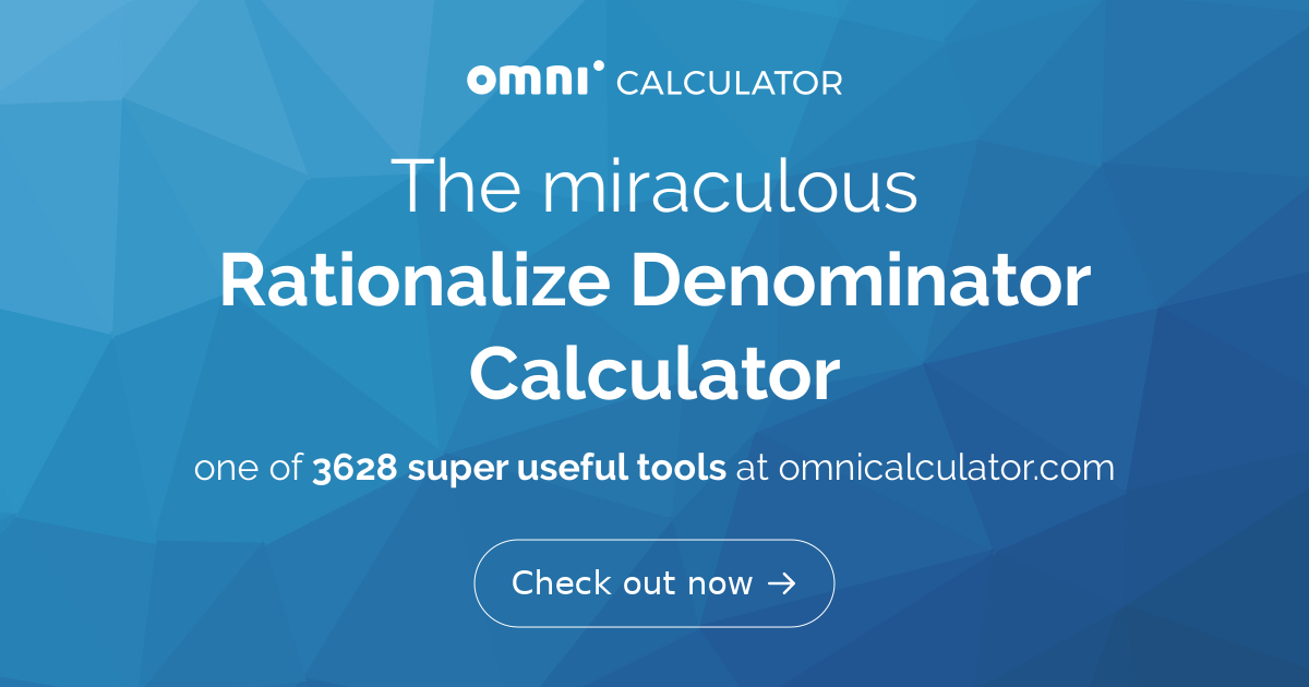 Rationalizing calculator store