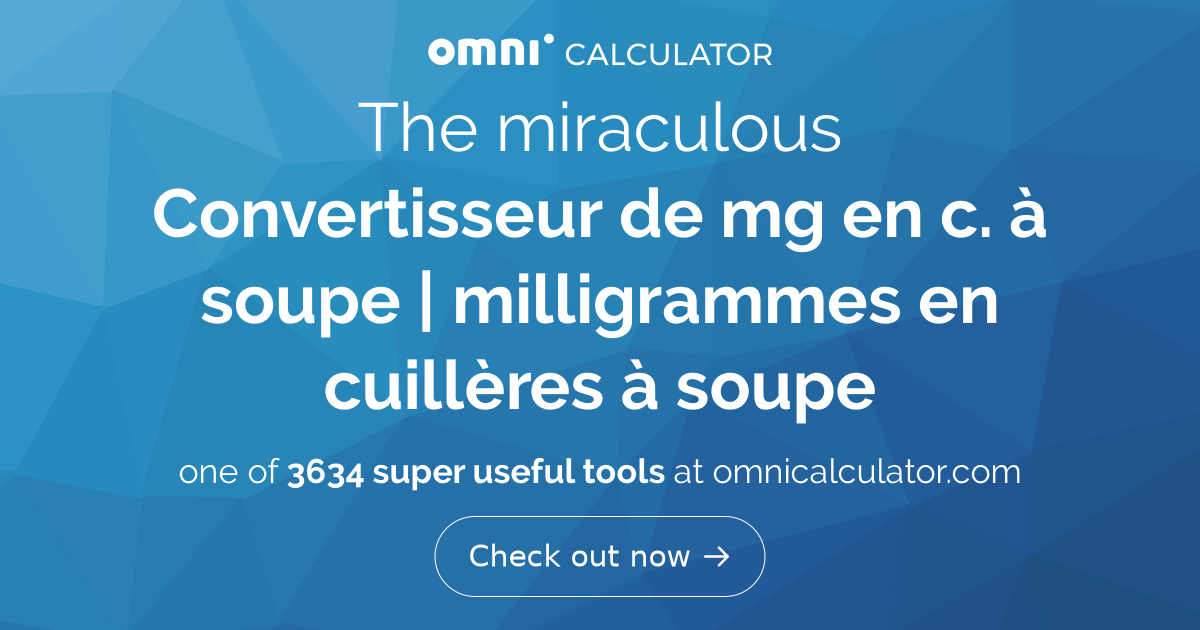 Convertisseur de milligrammes en cuillères à soupe
