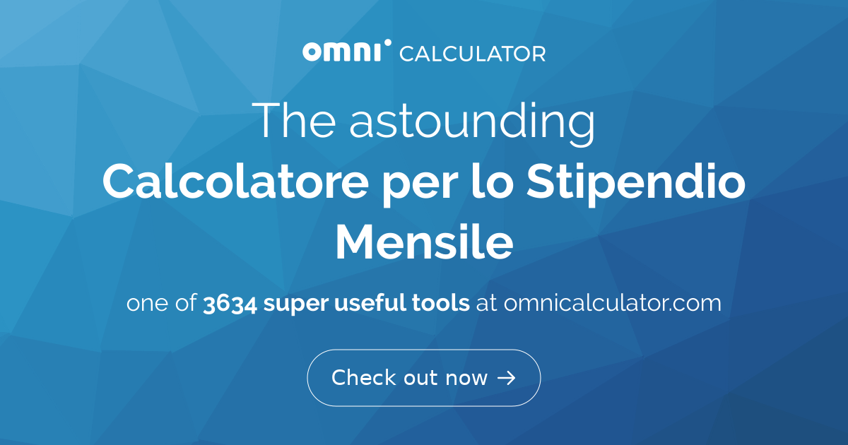 Calcolatore Per Lo Stipendio Mensile