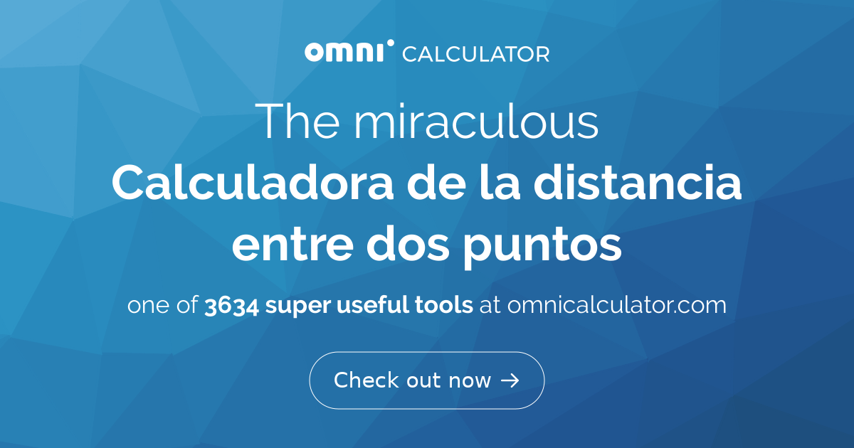 CALCULADORA DE DISTANCIAS ENTRE DOS PUNTOS visual data 3