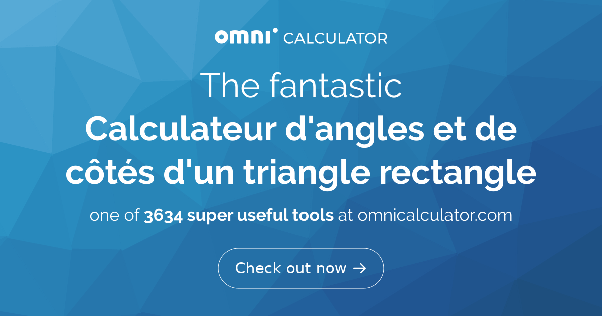 Calculateur de triangle rectangle | Angles et côtés