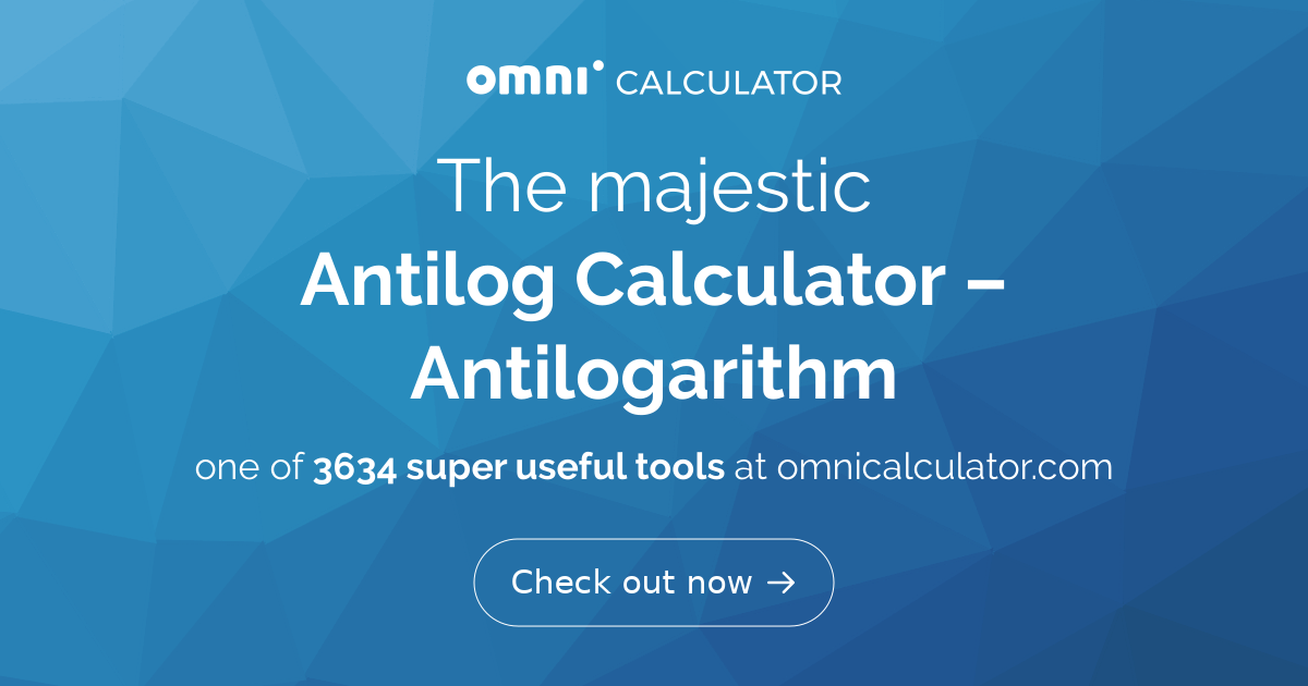 Antilog on sale calculator online