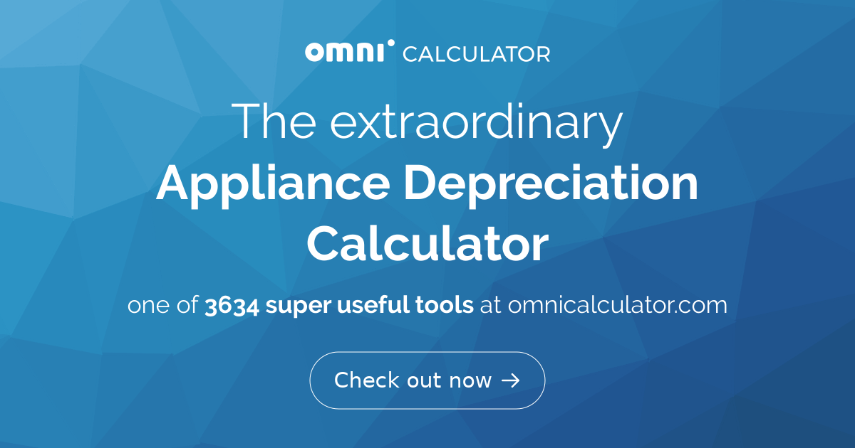 Appliance Depreciation Calculator