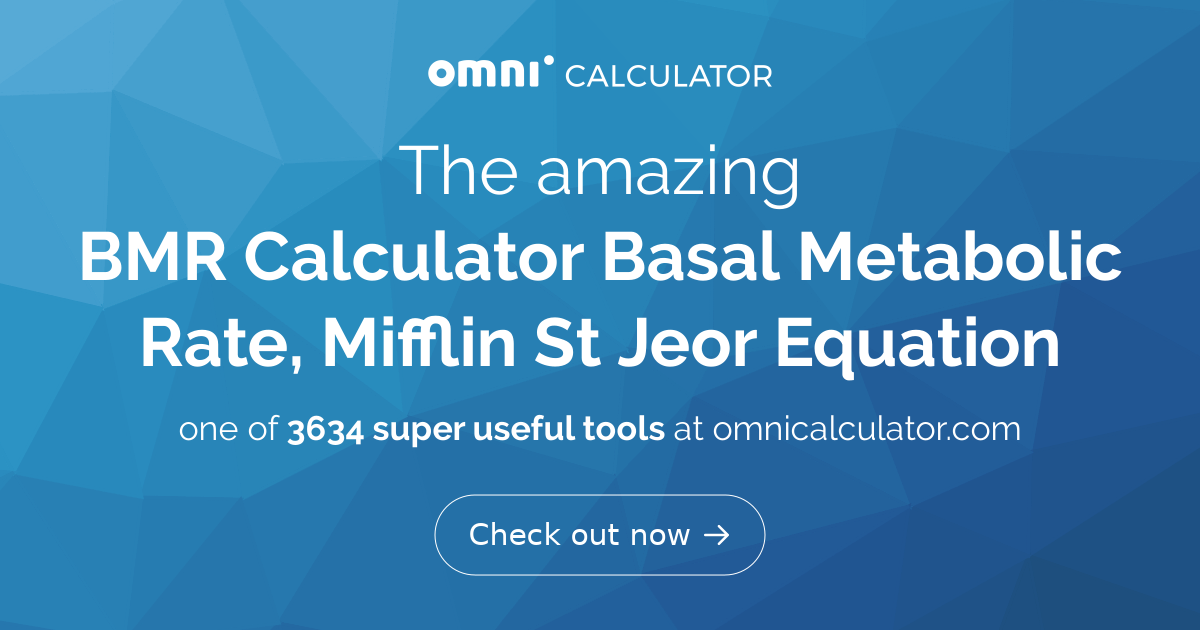 BMR Calculator - Basal Metabolic Rate Calculator