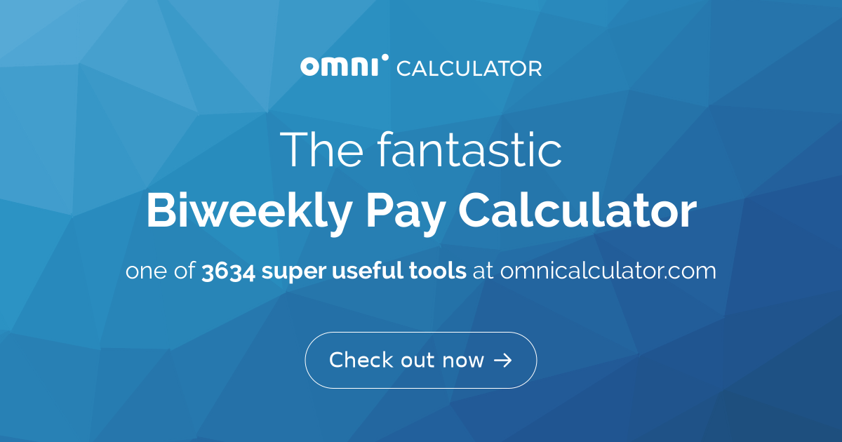 2 weeks pay calculator