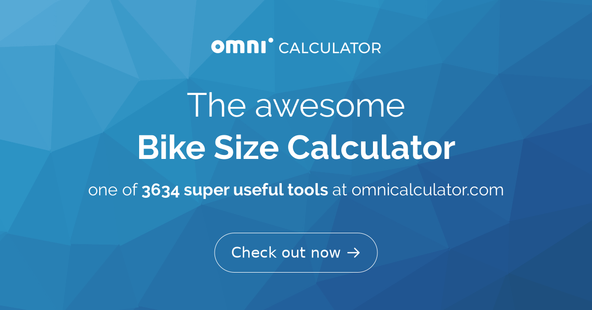 Bike Size Calculator