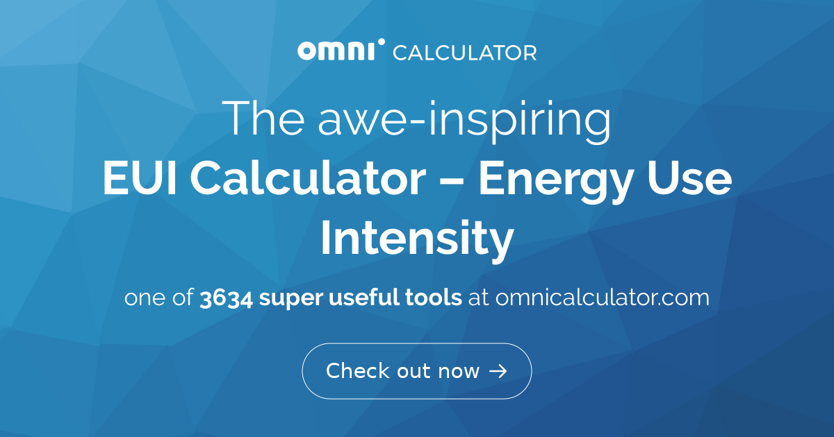 EUI Calculator | Energy Use Intensity