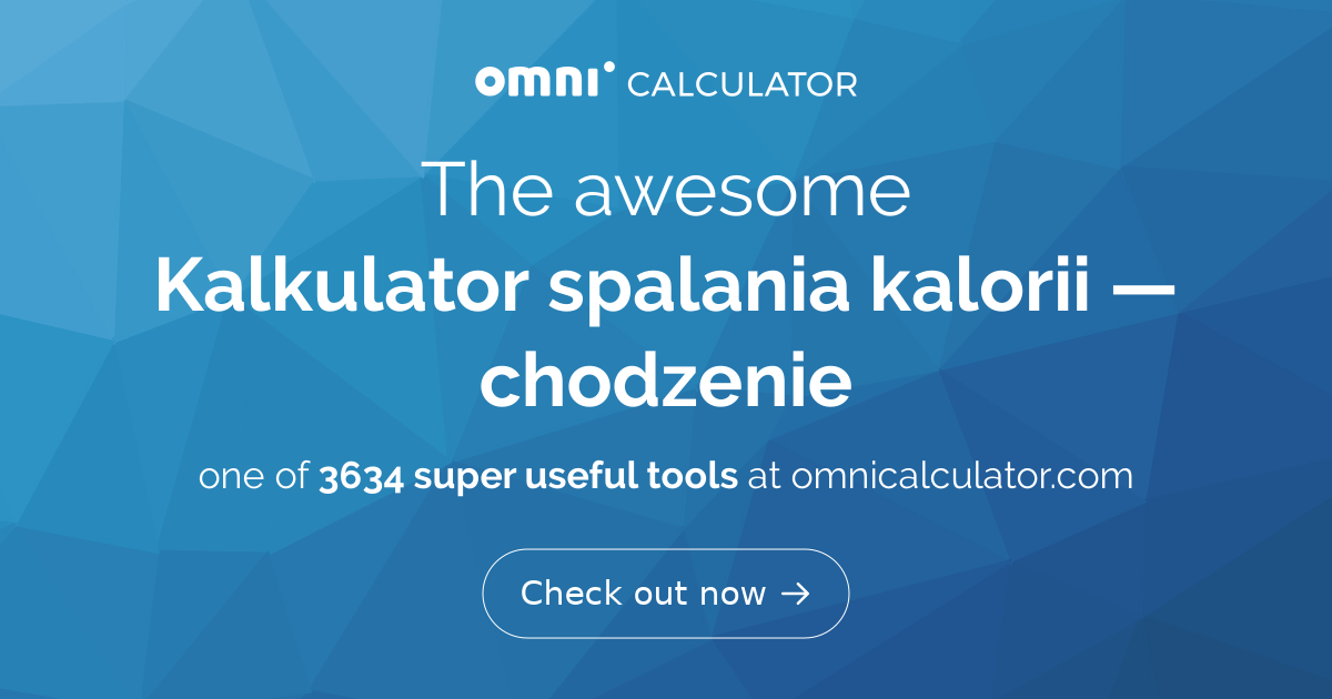Kalkulator spalania kalorii — chodzenie