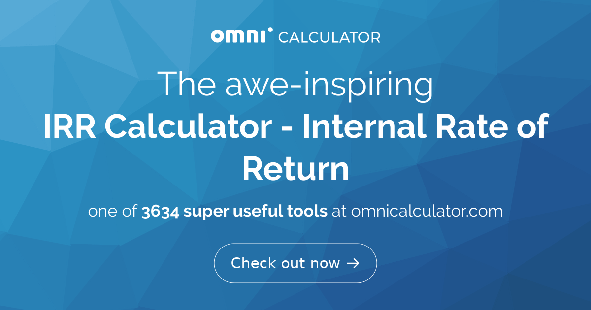 IRR Calculator - Internal Rate of Return