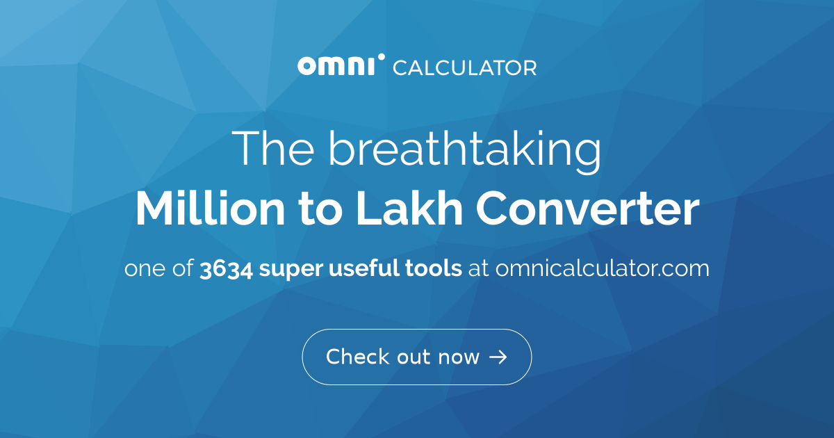 million-to-lakh-converter