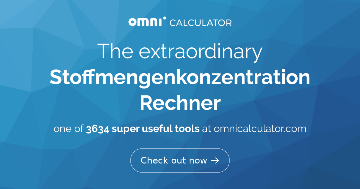 Stoffmengenkonzentration Rechner
