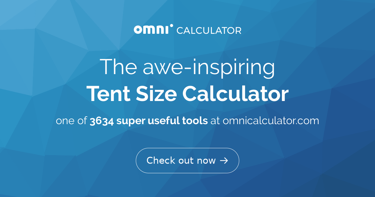 Tent Size Calculator