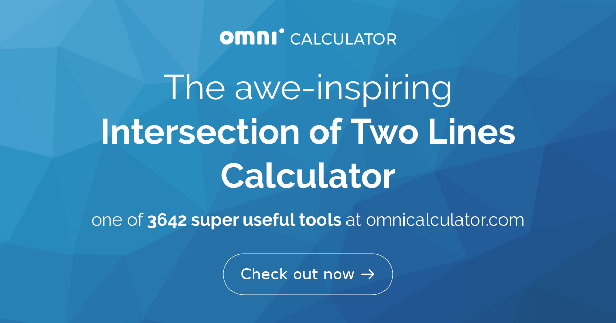 find intersection of two lines calculator