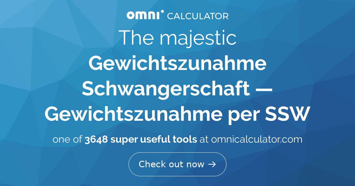 Gewichtszunahme per Schwangerschaftswoche