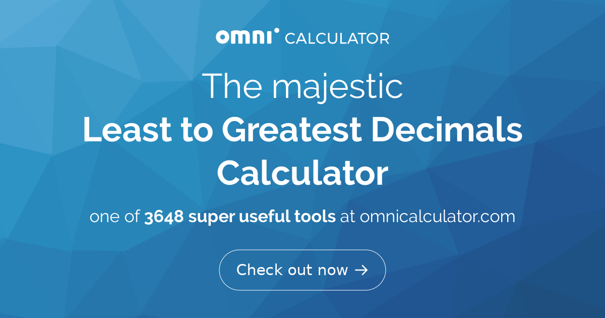 Least to greatest decimals calculator