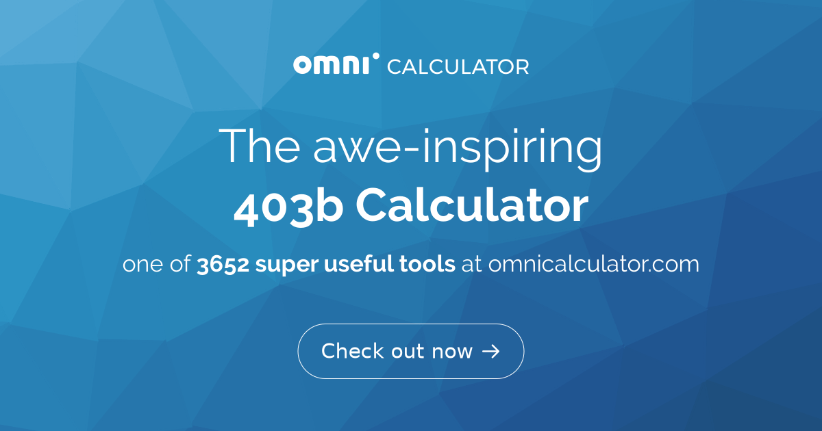 403b Calculator Nerdwallet