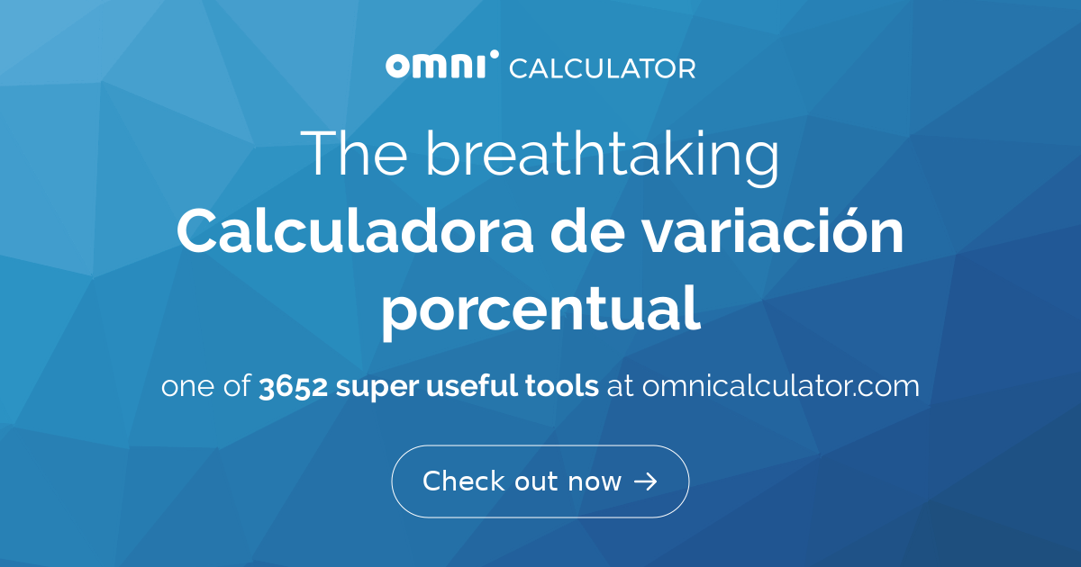 calculadora cambio porcentual