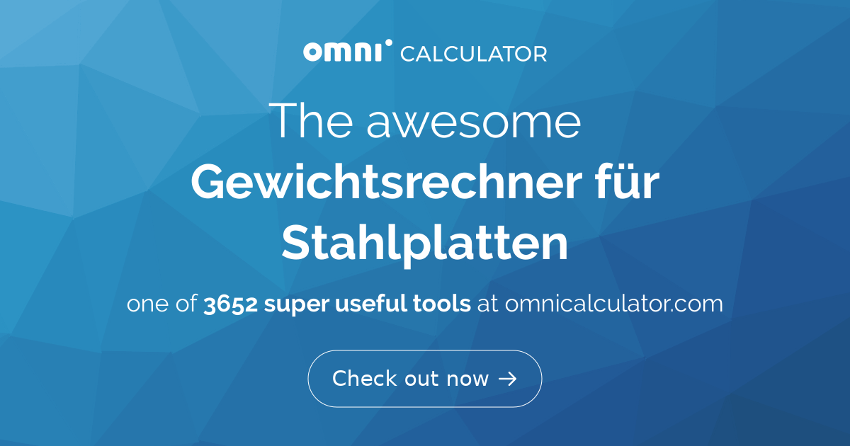 Gewichtsrechner für Stahlplatten